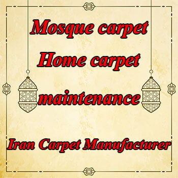 maintenance of mosque carpet & home carpet